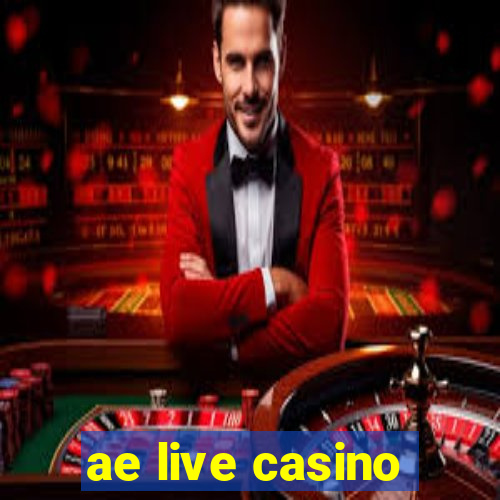 ae live casino