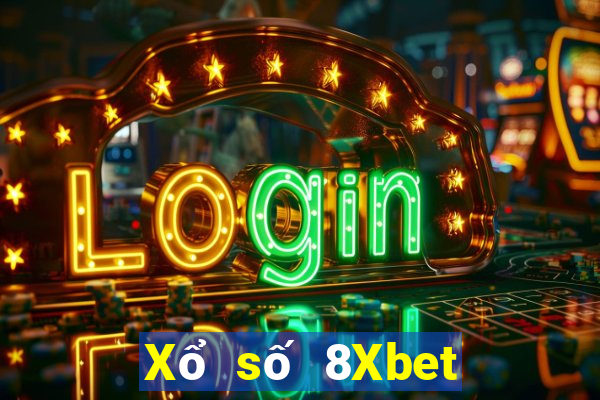 Xổ số 8Xbet đổ bộ