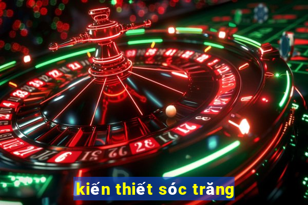 kiến thiết sóc trăng