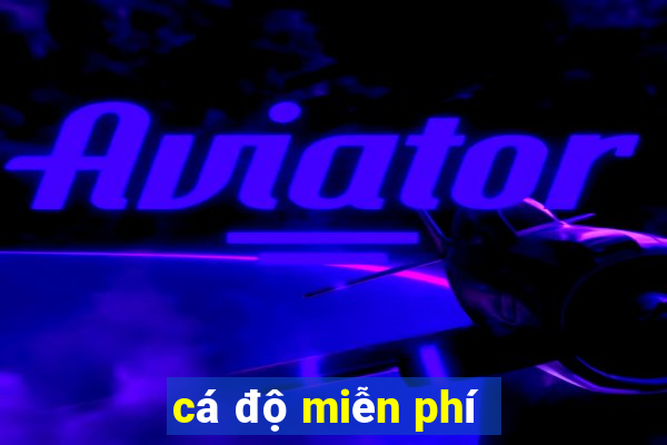 cá độ miễn phí