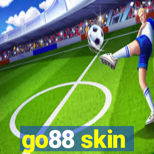 go88 skin