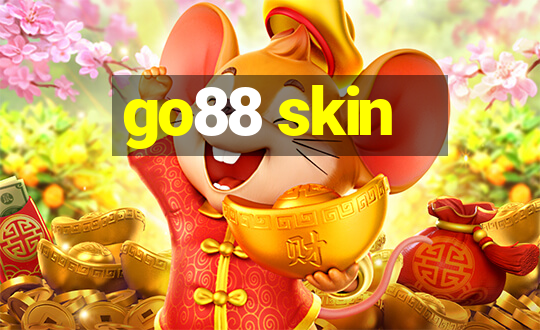 go88 skin