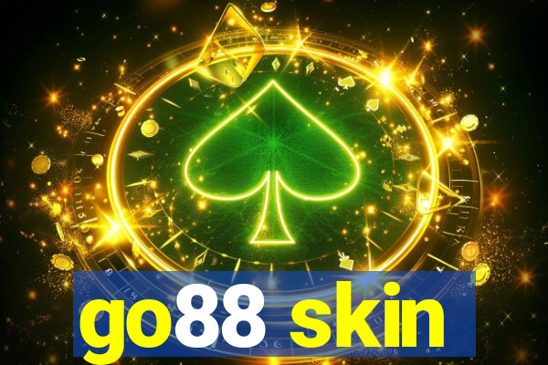 go88 skin