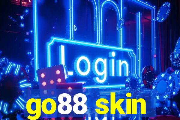 go88 skin