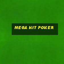 mega hit poker