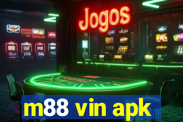 m88 vin apk