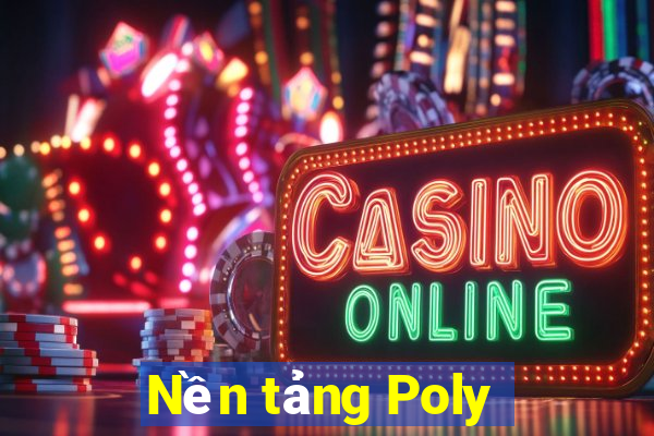 Nền tảng Poly