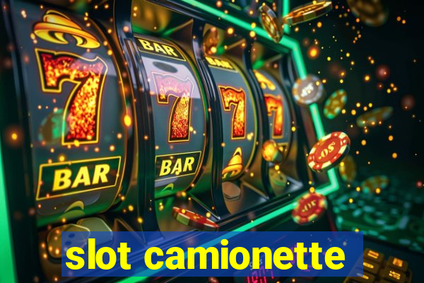 slot camionette