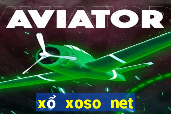 xổ xoso net miền bắc