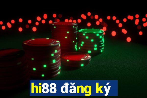 hi88 đăng ký