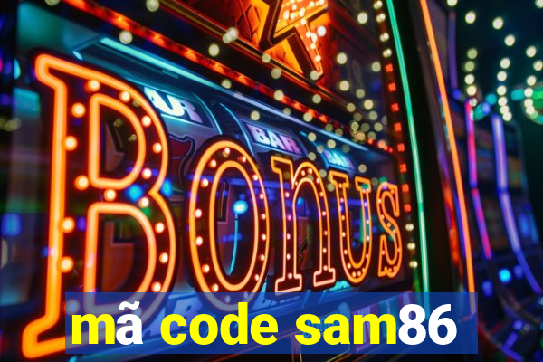 mã code sam86