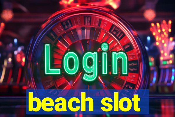 beach slot