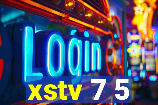 xstv 7 5