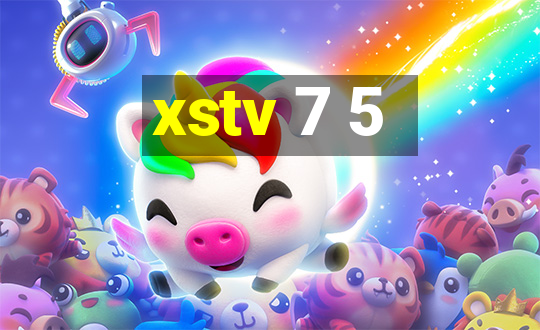 xstv 7 5