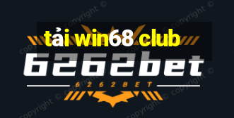 tải win68 club