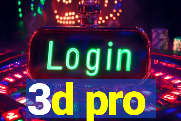 3d pro