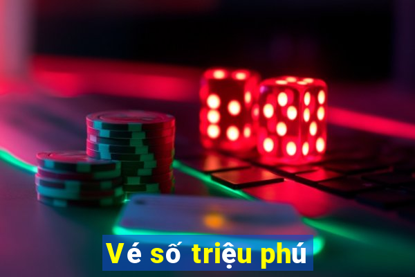 Vé số triệu phú