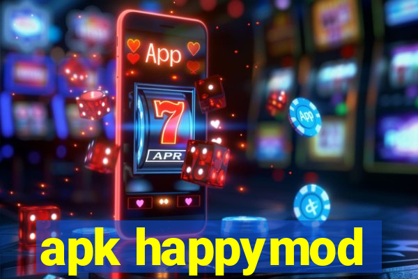 apk happymod