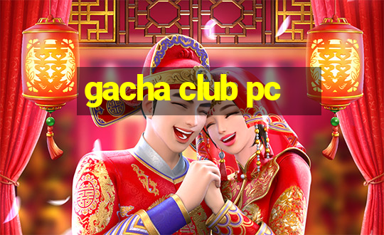 gacha club pc