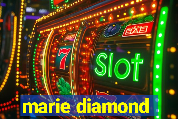 marie diamond