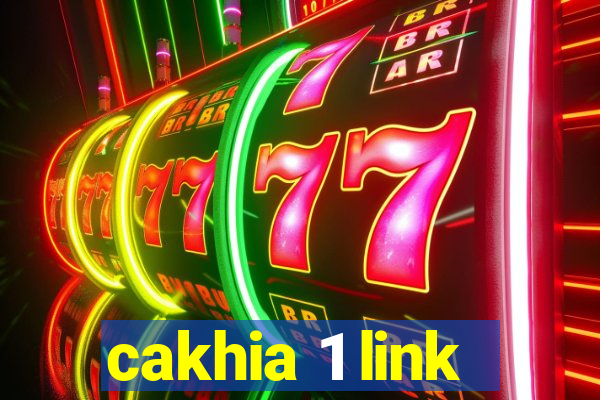 cakhia 1 link