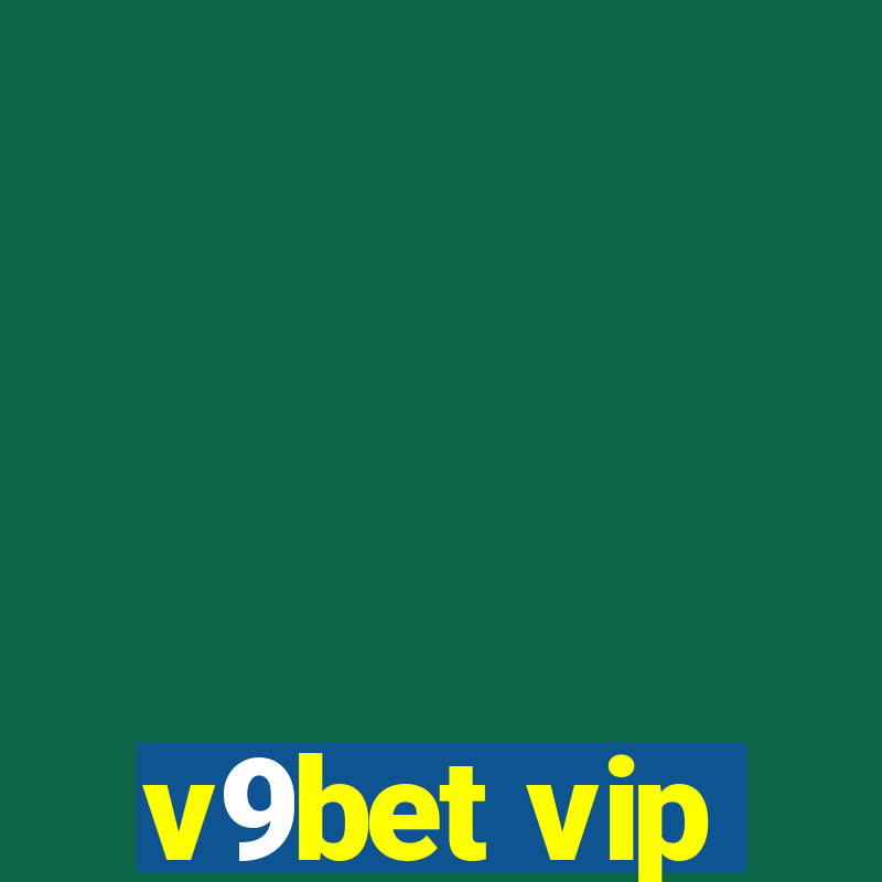 v9bet vip