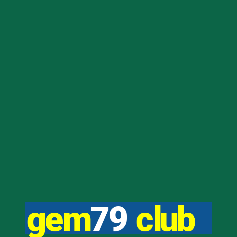 gem79 club