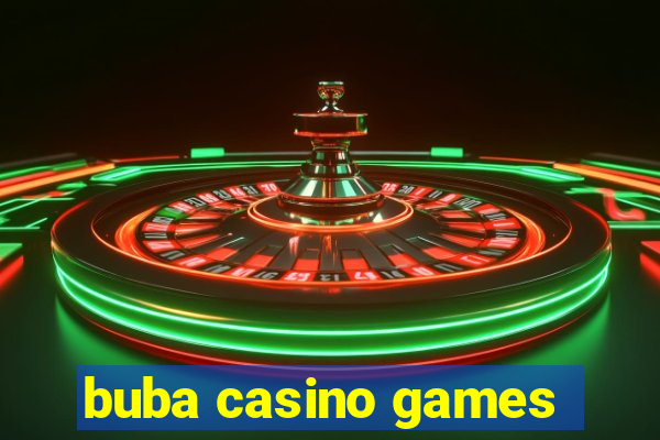 buba casino games