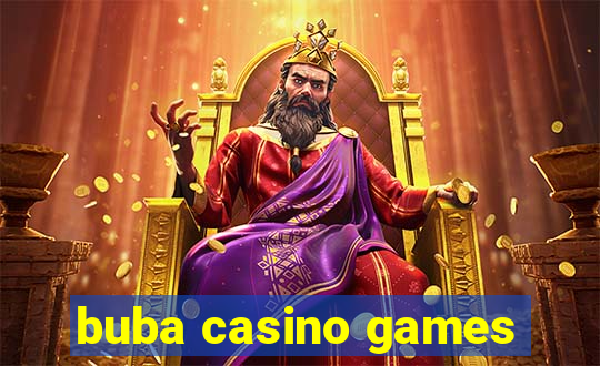 buba casino games