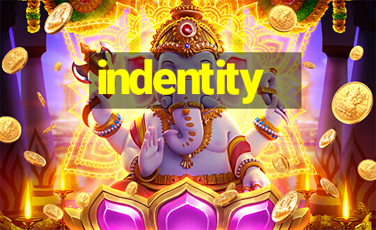 indentity