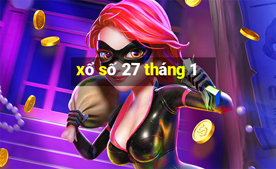 xổ số 27 tháng 1