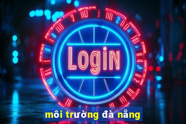 môi trường đà nẵng