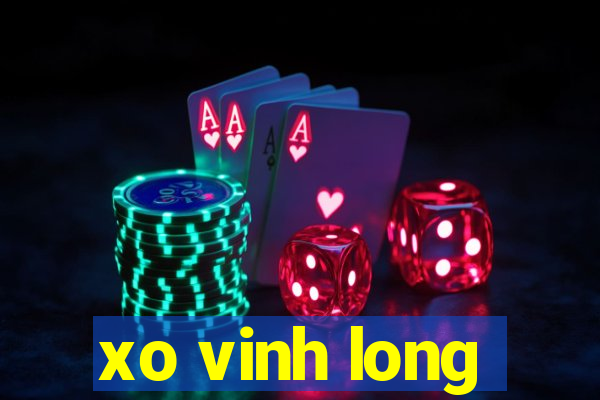 xo vinh long