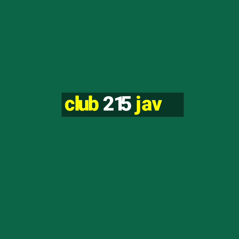 club 215 jav