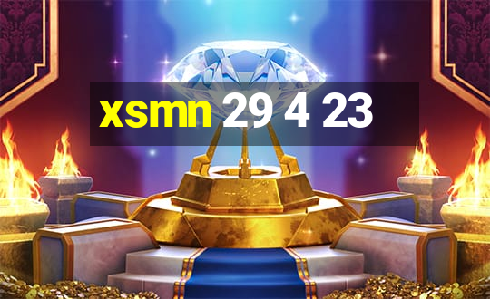 xsmn 29 4 23