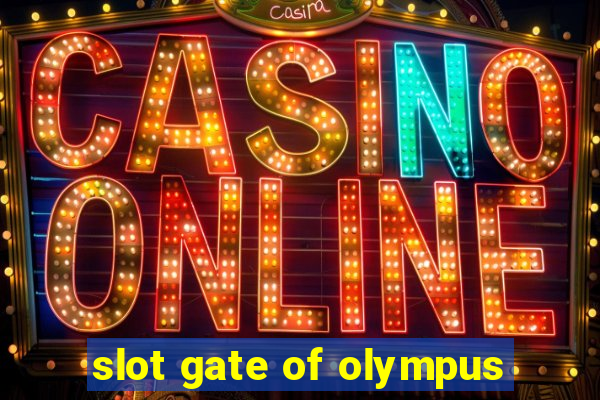 slot gate of olympus