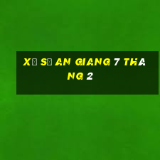 xổ số an giang 7 tháng 2