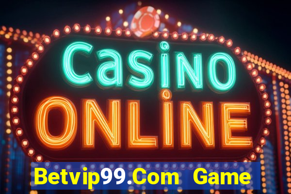 Betvip99.Com Game Bài Phái Mạnh