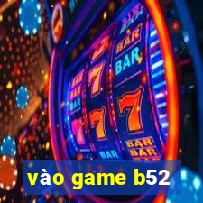 vào game b52