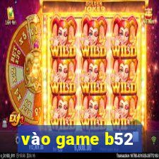 vào game b52