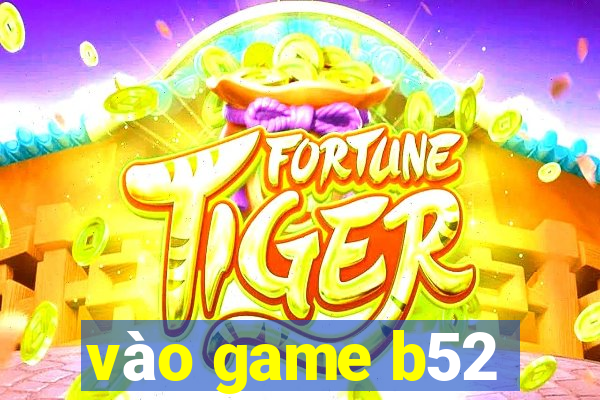 vào game b52