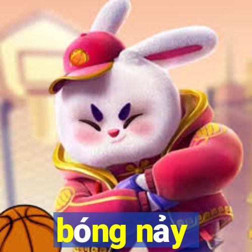 bóng nảy