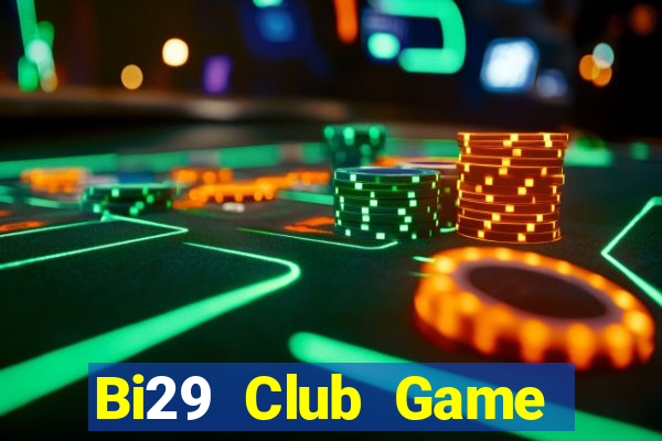 Bi29 Club Game Bài 88Vin