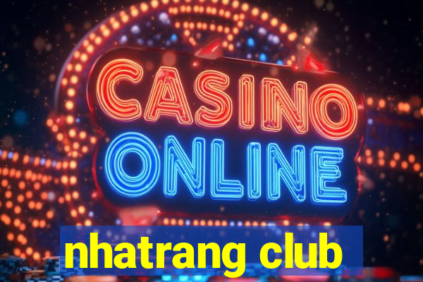 nhatrang club