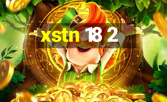 xstn 18 2