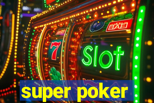 super poker