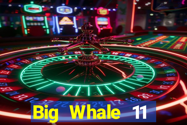 Big Whale 11 Chọn 5 Tải về