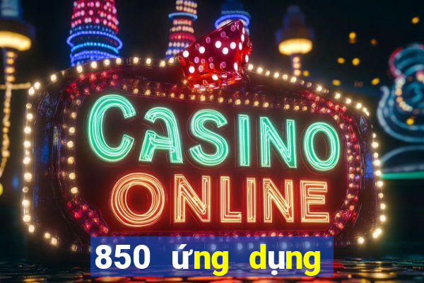 850 ứng dụng trò chơi tải về