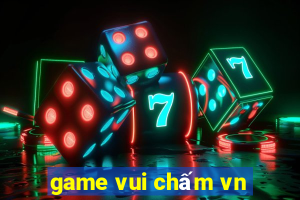 game vui chấm vn