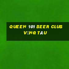 queen 101 beer club vũng tàu